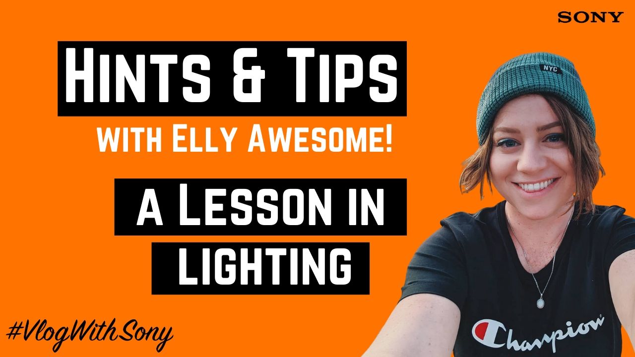 Elly Awesome | A Lesson in Lighting