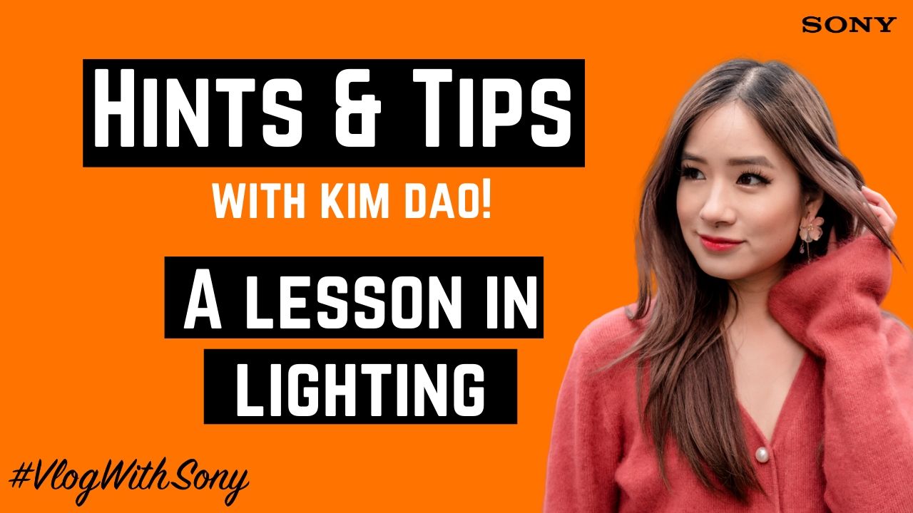 Kim Dao | A Lesson in Lighting